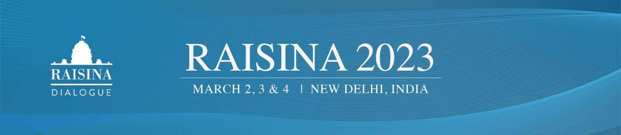 What is Raisina Dialogue?