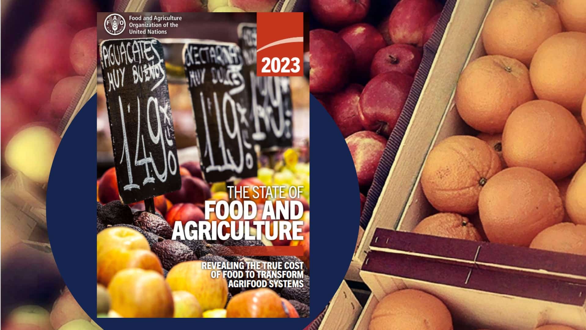 State of Food and Agriculture (SOFA) Report 2025