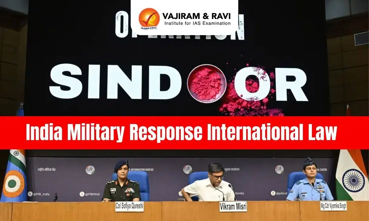 India’s Military Response and International Law: Analyzing the Legal Framework