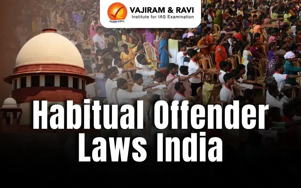 India’s Habitual Offender Laws: A Legacy of Discrimination