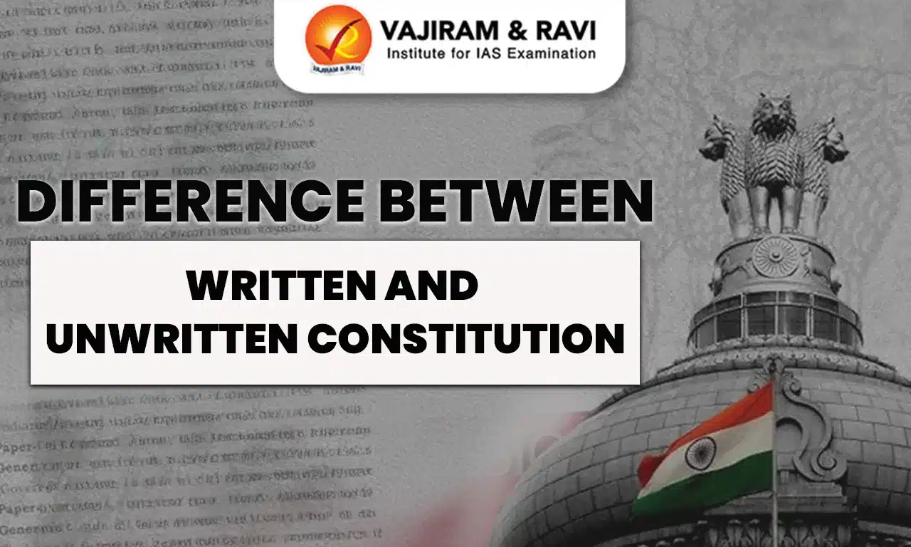 Difference Between Written and Unwritten Constitution