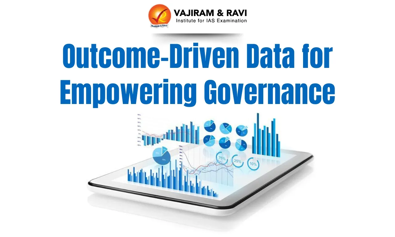 Outcome-Driven Data for Empowering Governance
