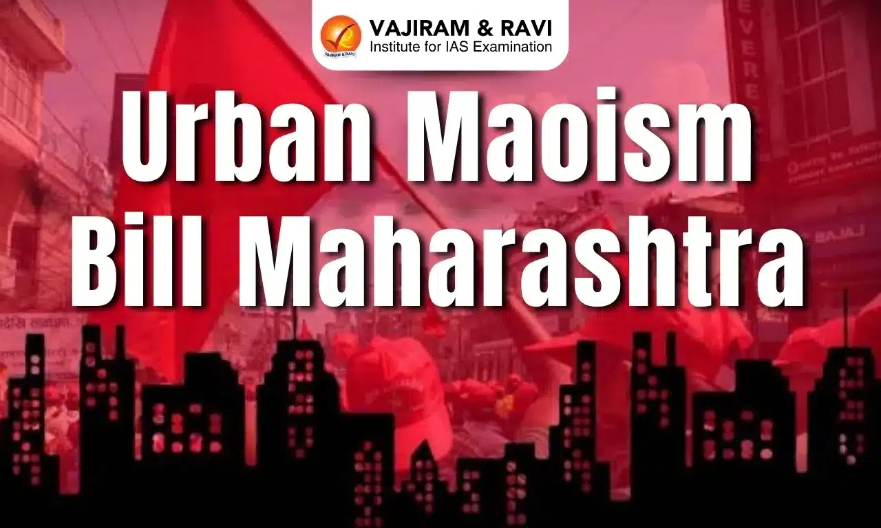 Urban Maoism Bill Maharashtra