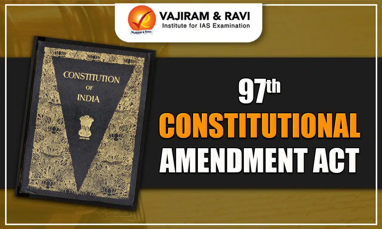 97th Constitutional Amendment Act