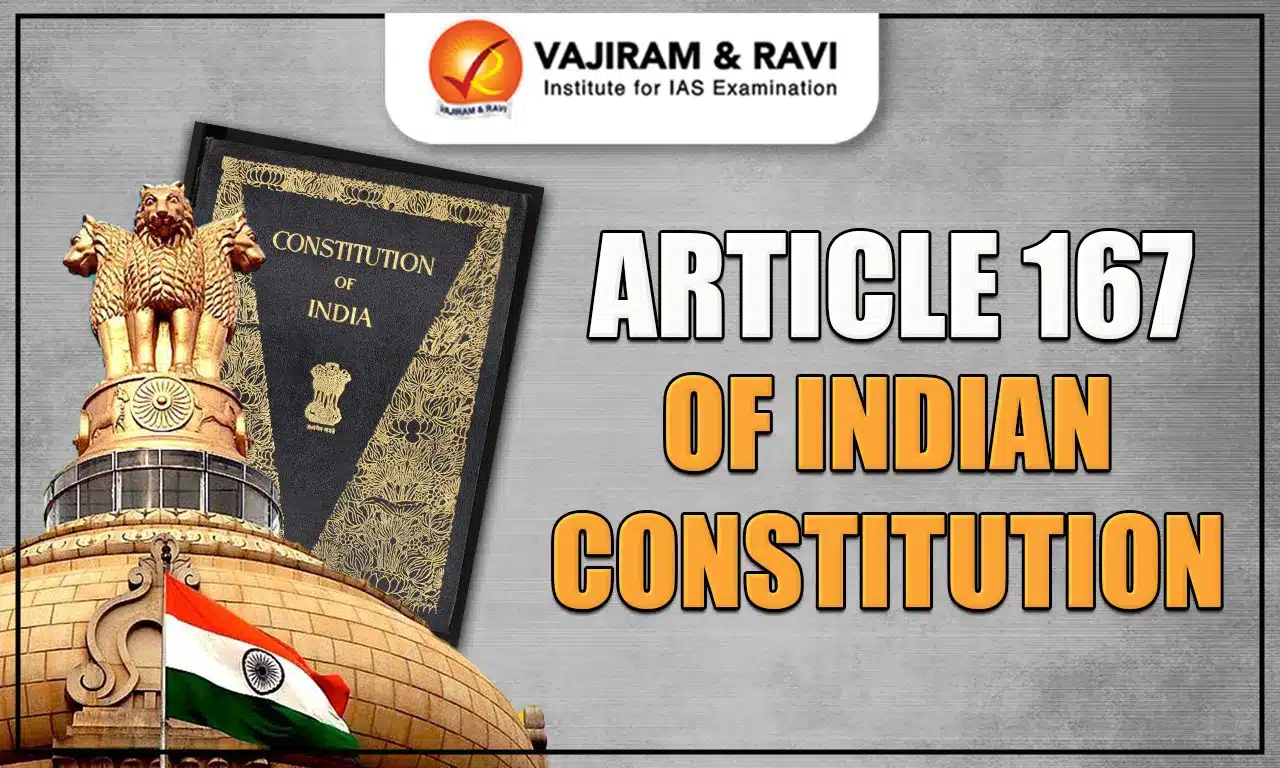 Article 167 of Indian Constitution