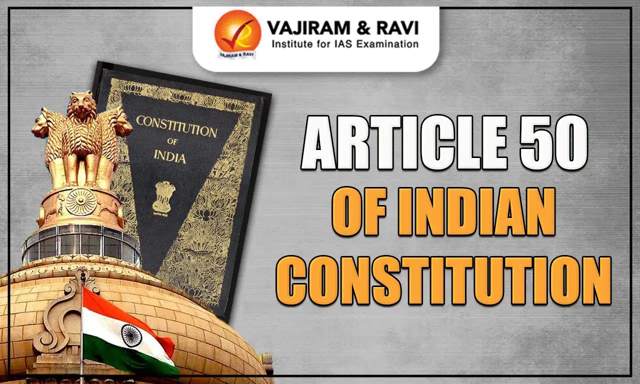 Article 50 of Indian Constitution