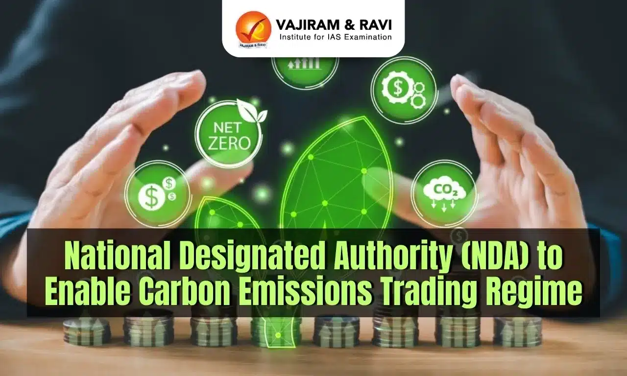 National Designated Authority (NDA) to Enable Carbon Emissions Trading Regime