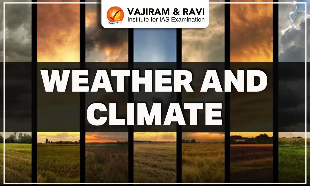 Weather and Climate