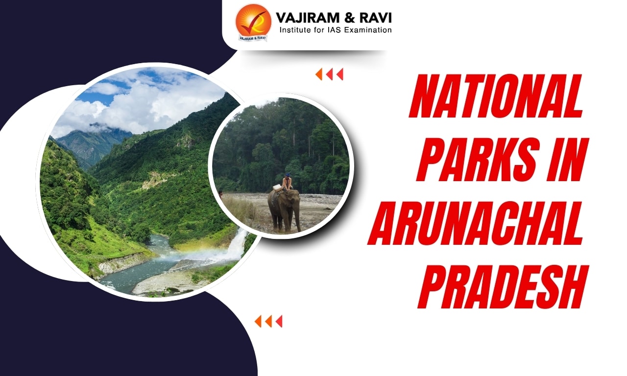 National Parks in Arunachal Pradesh