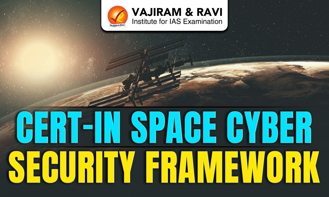 CERT-In Space Cyber Security Framework