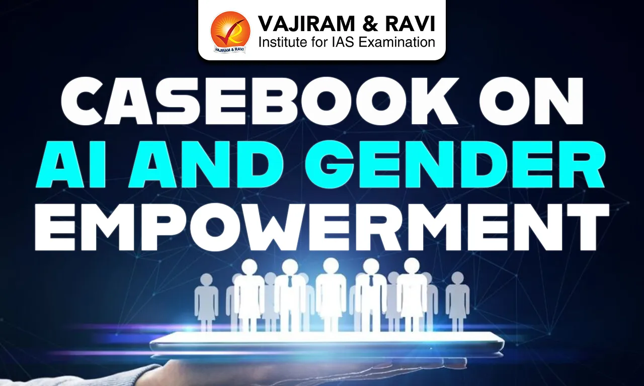 Casebook on AI and Gender Empowerment