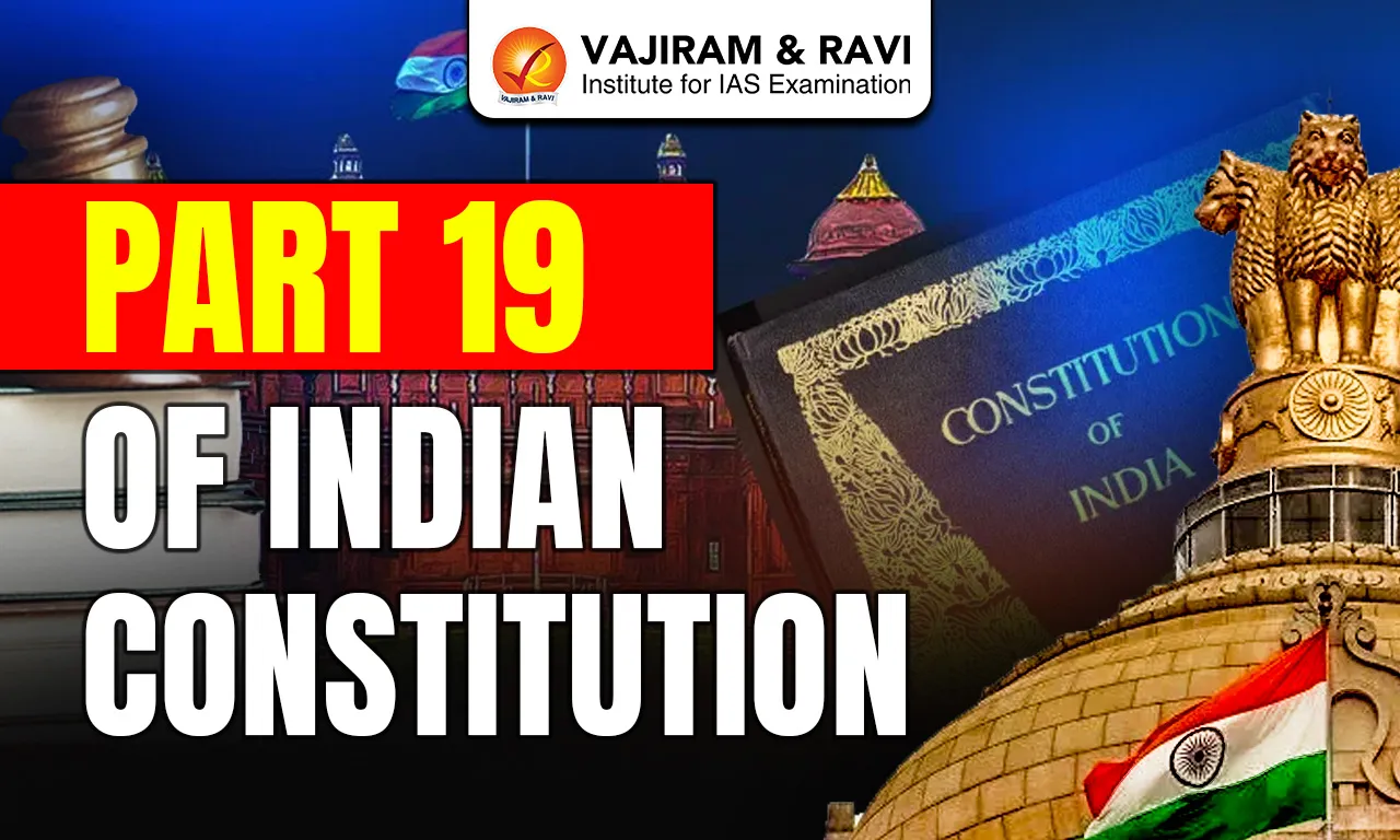 Part 19 of Indian Constitution