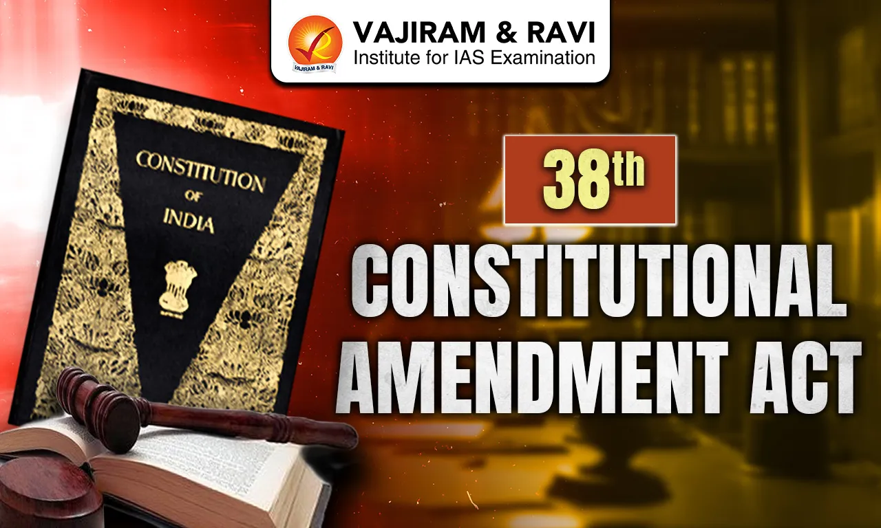 38th Constitutional Amendment Act