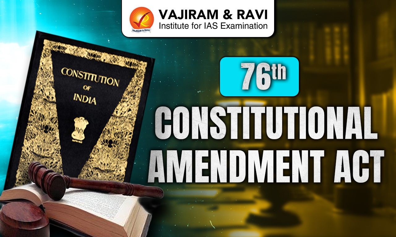 76th Constitutional Amendment Act