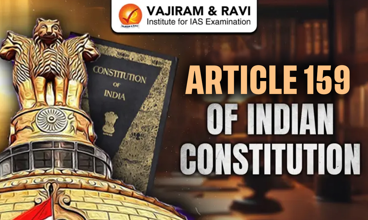 Article 159 of Indian Constitution