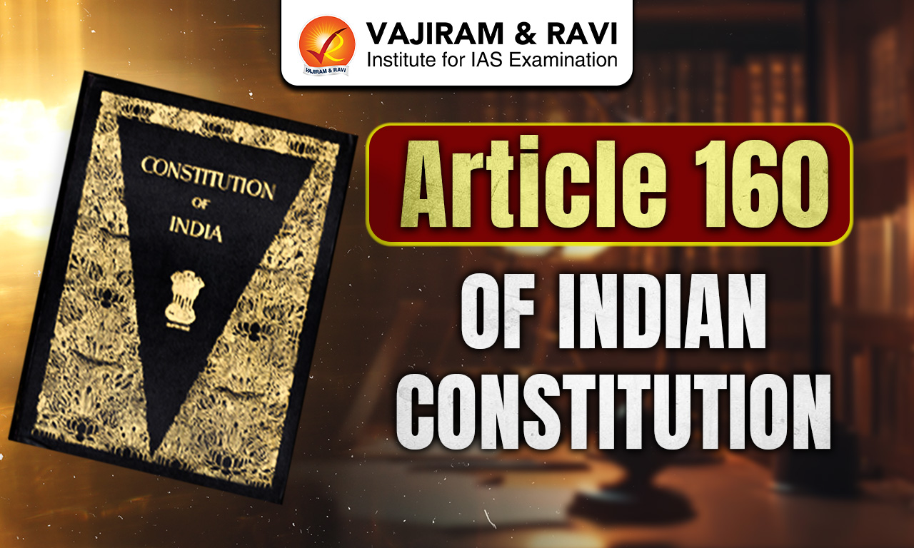 Article 160 of Indian Constitution
