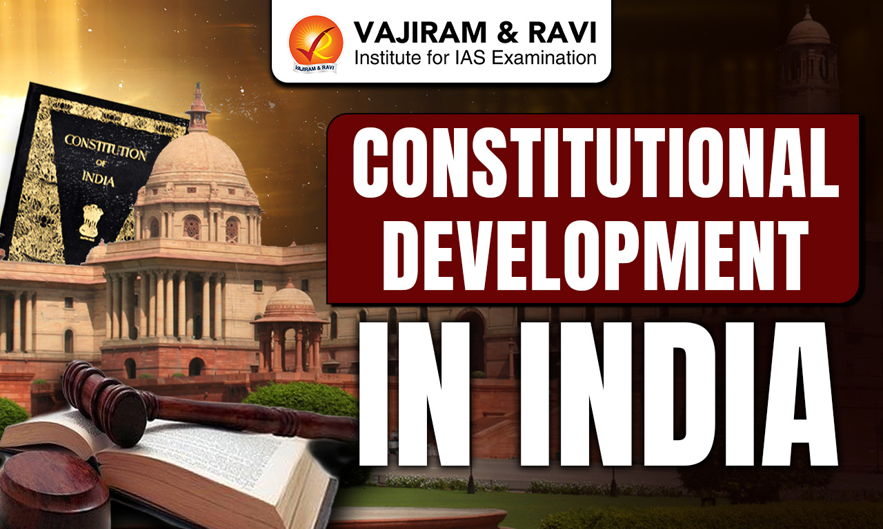 Constitutional Development in India