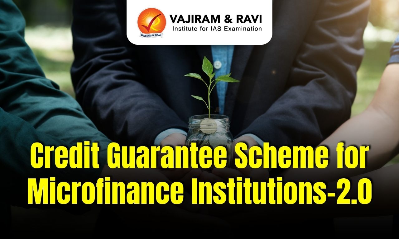 Credit Guarantee Scheme for Microfinance Institutions-2.0