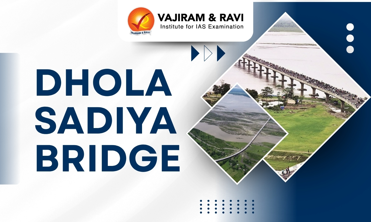 Dhola Sadiya Bridge