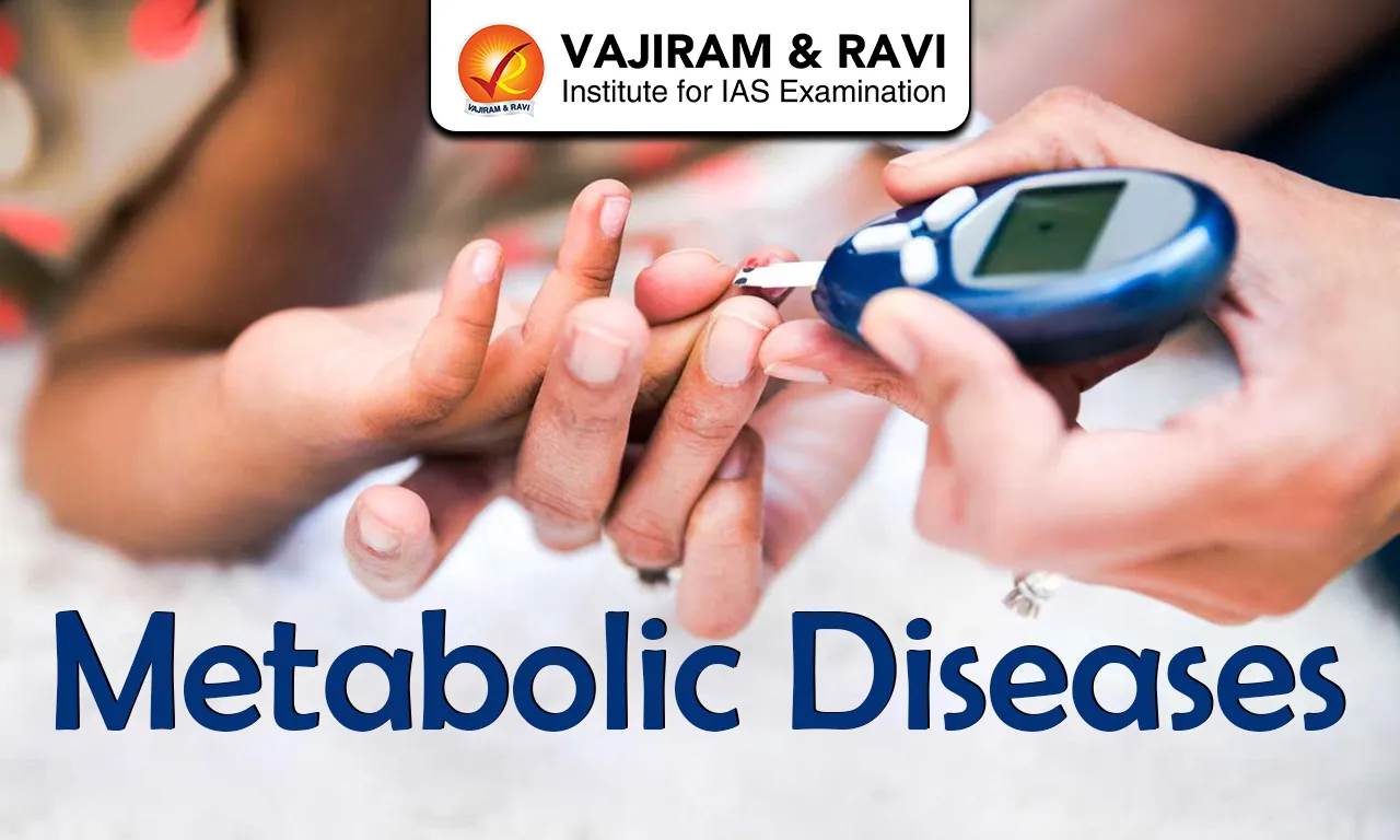 Metabolic Diseases