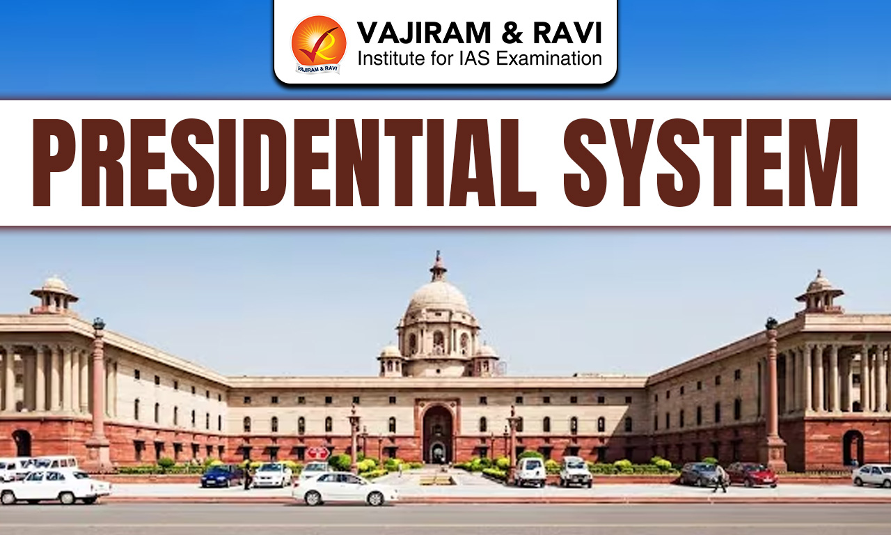 Presidential System