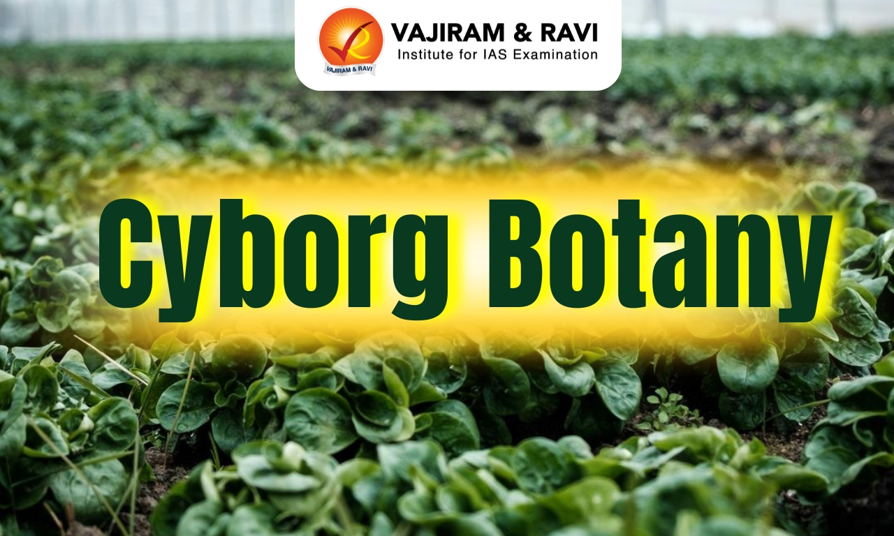 Cyborg Botany