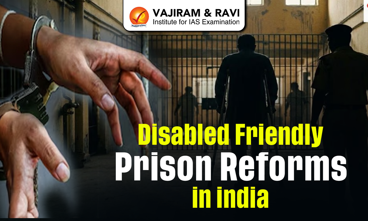 Disabled Friendly Prison Reforms