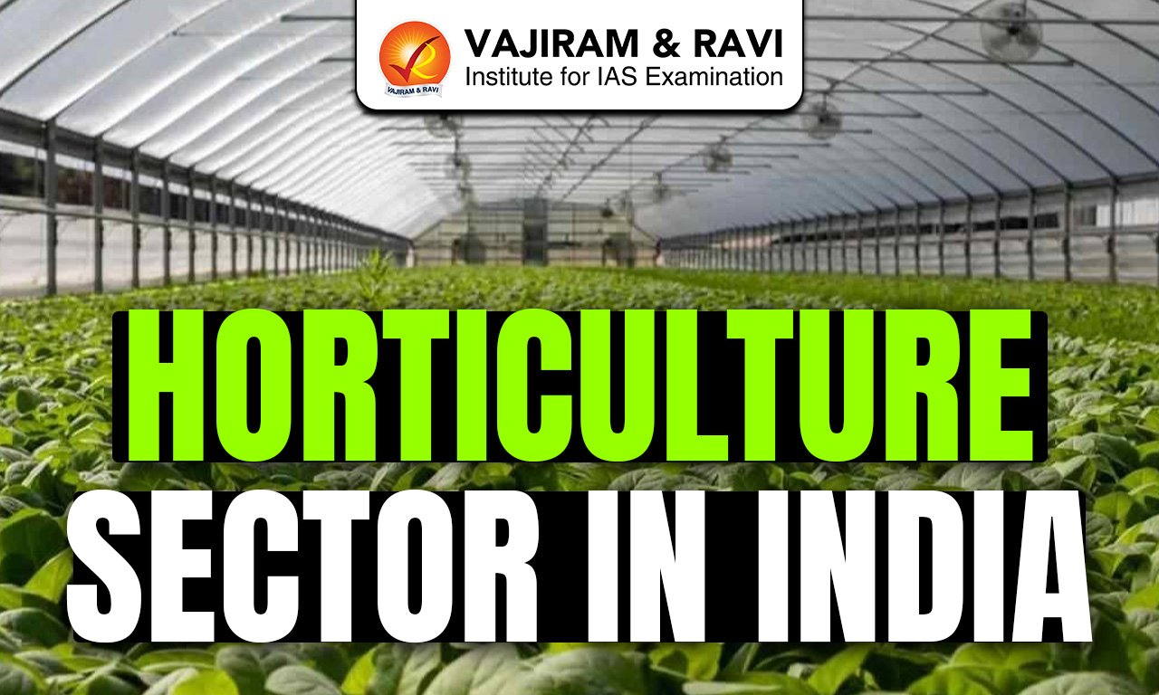 Horticulture Sector in India