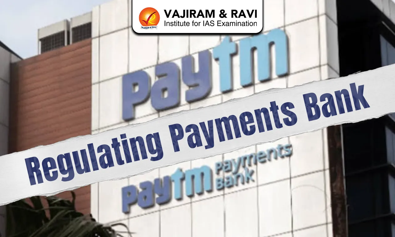 Regulating Payments Bank
