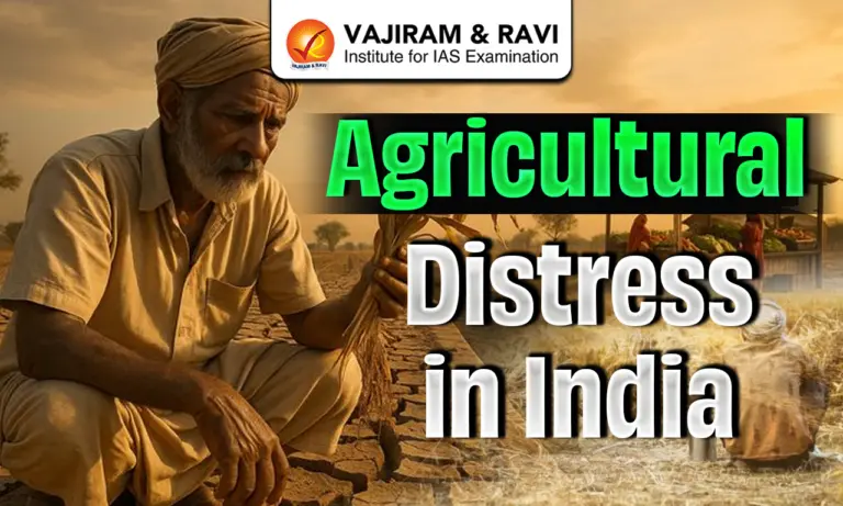 Agricultural Distress in India