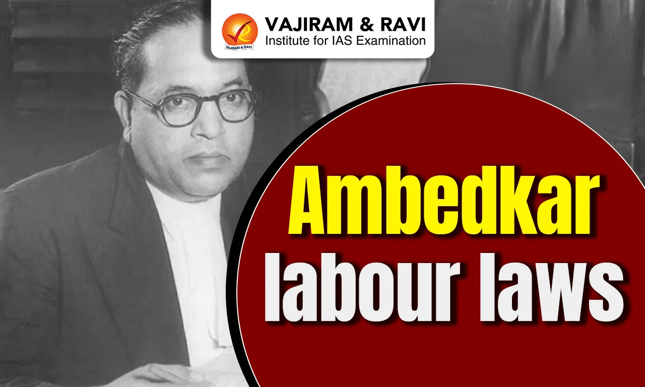 Ambedkar Labour Laws