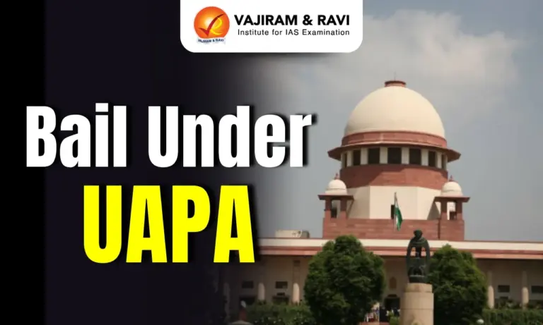 Bail Under UAPA