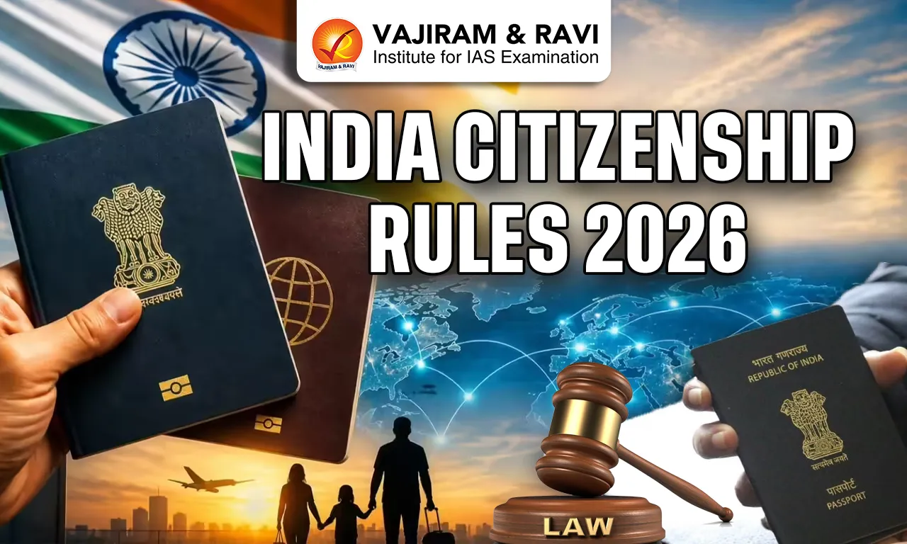 India Citizenship Rules 2026