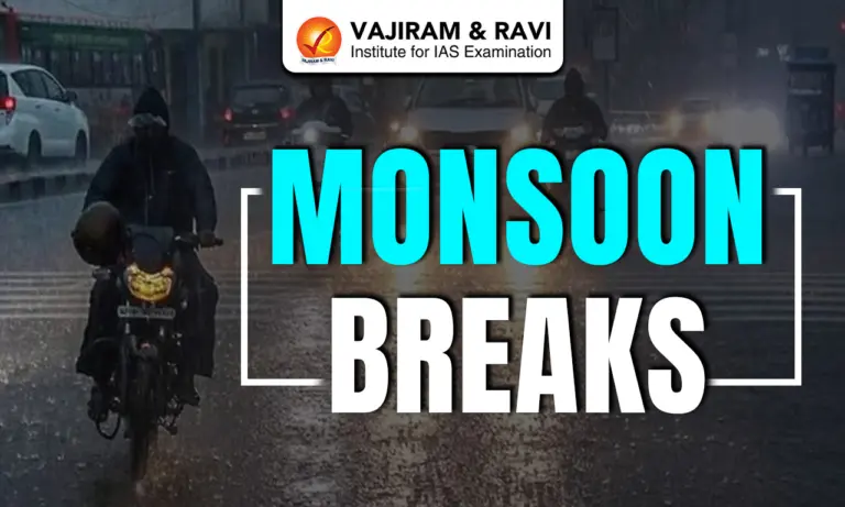Monsoon Breaks
