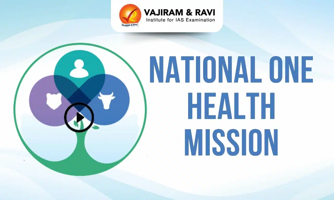 National One Health Mission