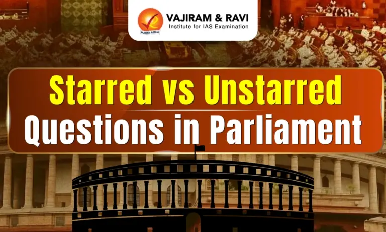 Starred vs Unstarred Questions in Parliament