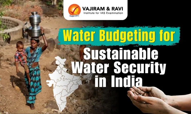 Water Budgeting for Sustainable Water Security in India