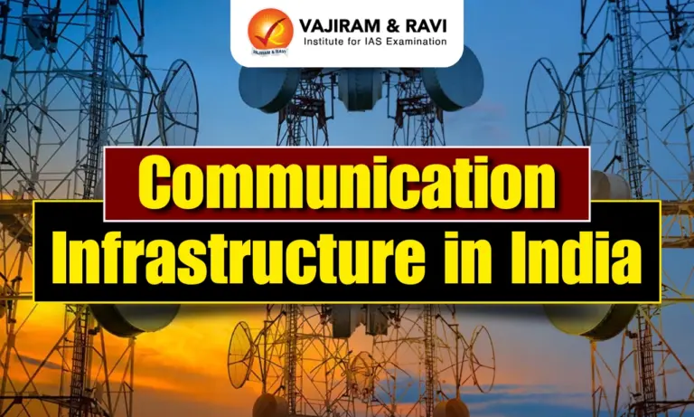 Communication Infrastructure in India