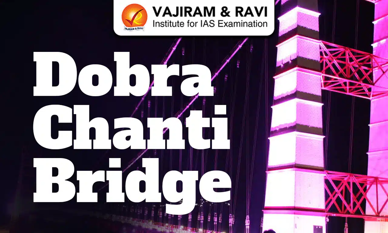 Dobra Chanti Bridge