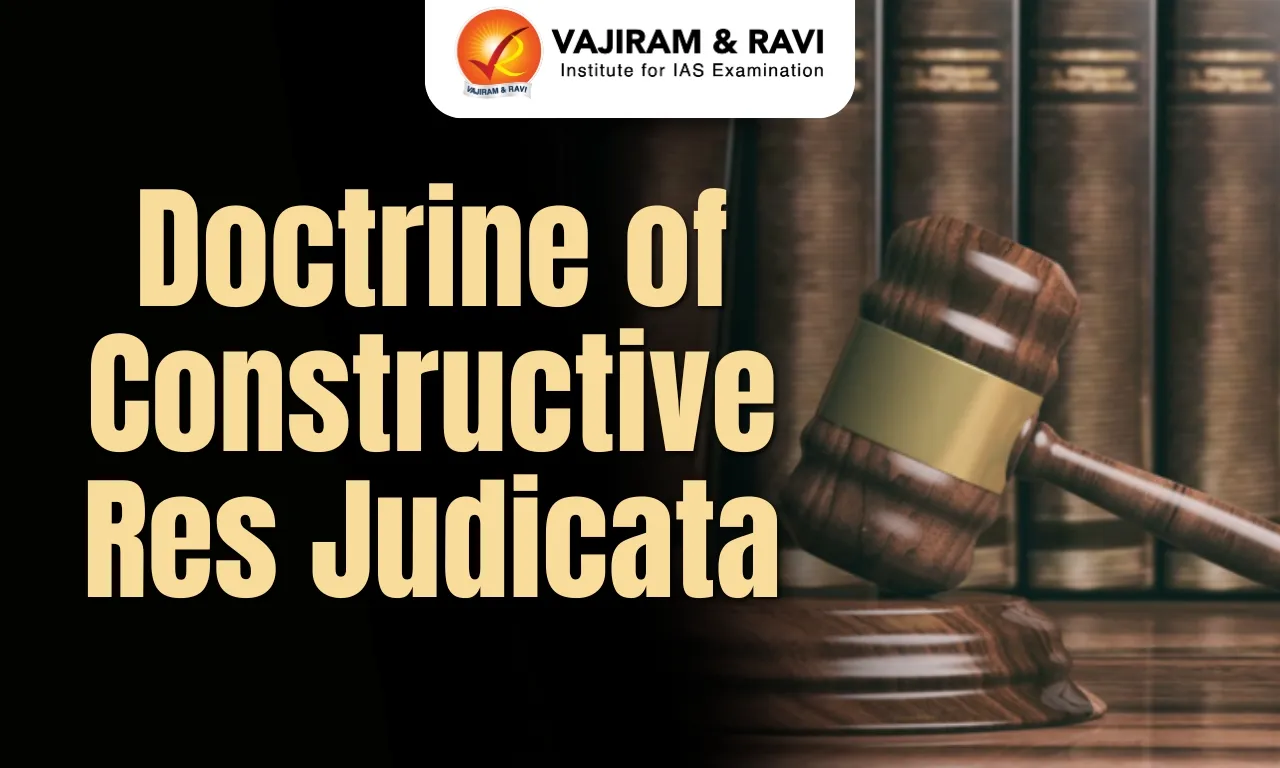 Doctrine of Constructive Res Judicata