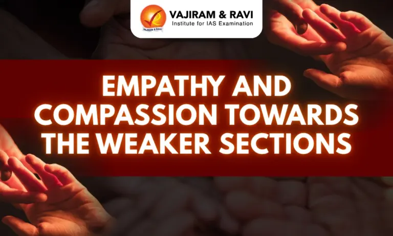Empathy and Compassion Towards Weaker Sections