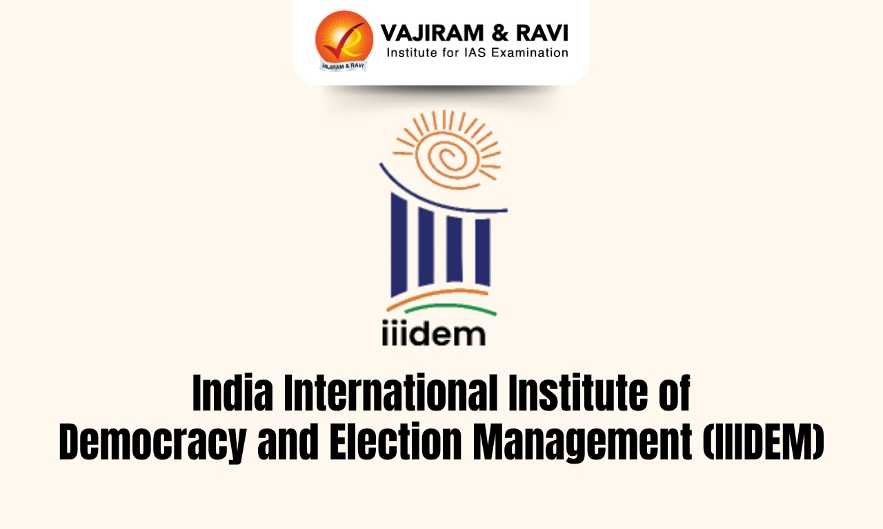 India International Institute of Democracy and Election Management (IIIDEM)