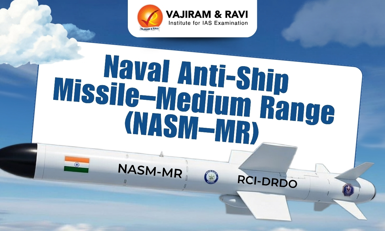 Naval Anti-Ship Missile–Medium Range (NASM–MR)