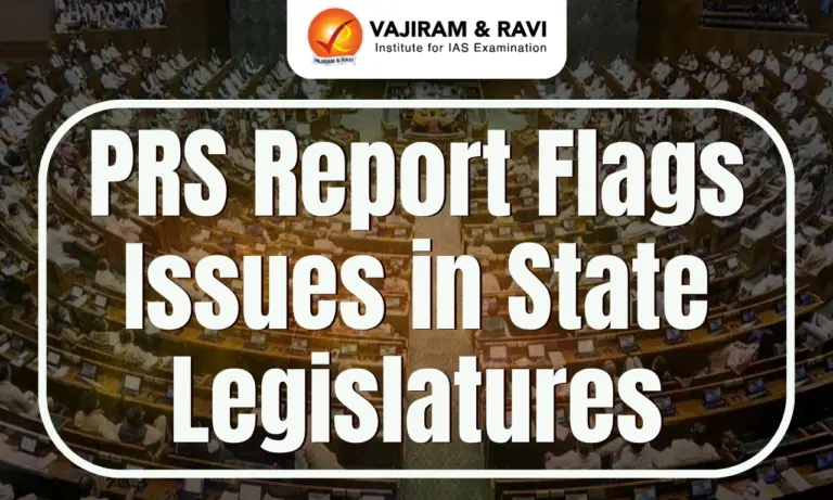 PRS Report Flags Issues in State Legislatures