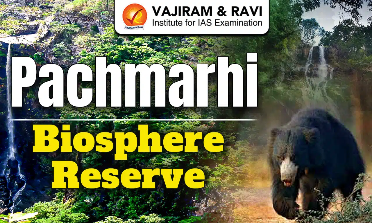 Pachmarhi Biosphere Reserve