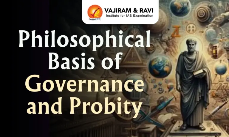 Philosophical Basis of Governance and Probity