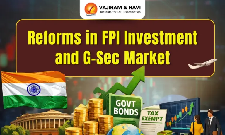 Reforms in FPI Investment and G-Sec Market
