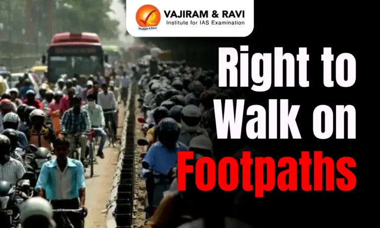 Right to Walk on Footpaths