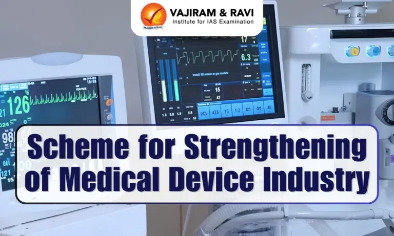 Scheme for Strengthening of Medical Device Industry