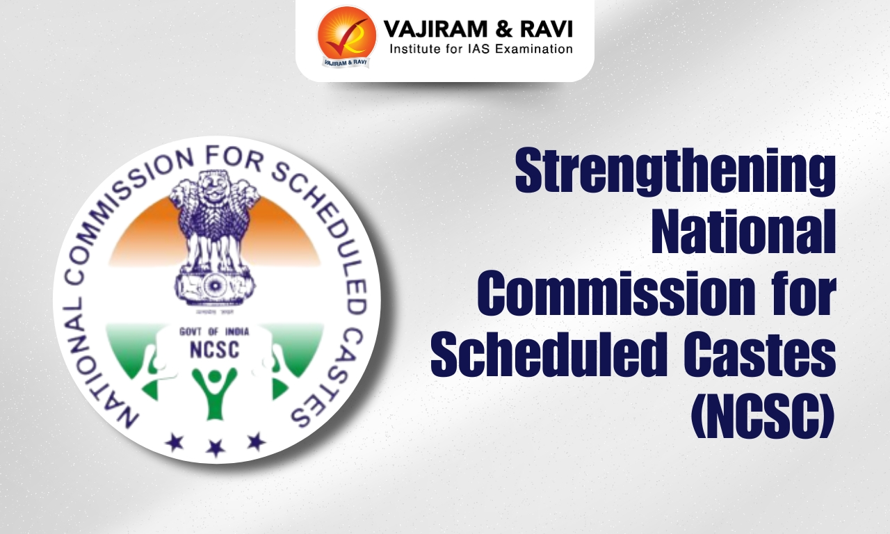 Strengthening National Commission for Scheduled Castes